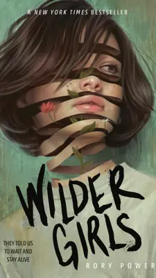 "Cover of &quot;Wilder Girls&quot; by Rory Power"